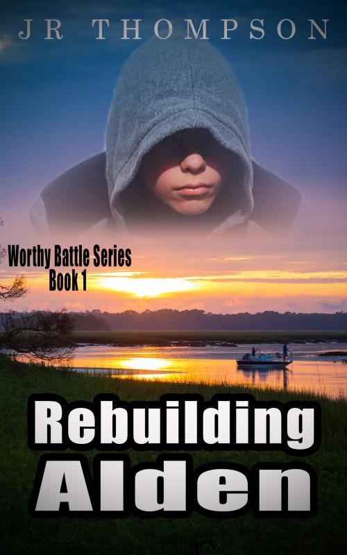 Cover of the book Rebuilding Alden by JR Thompson, self-published