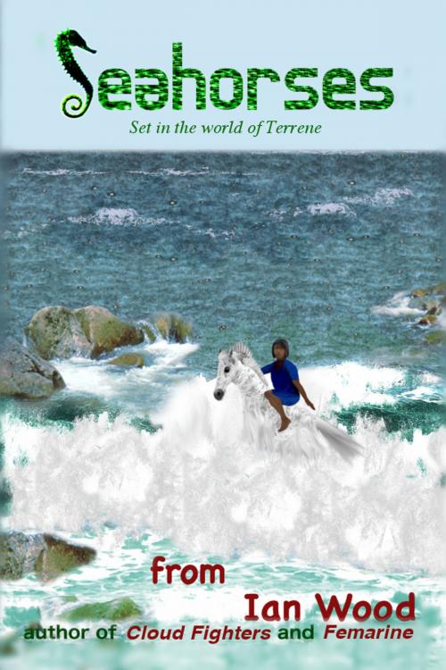 Cover of the book Seahorses by Ian Wood, MacRyan