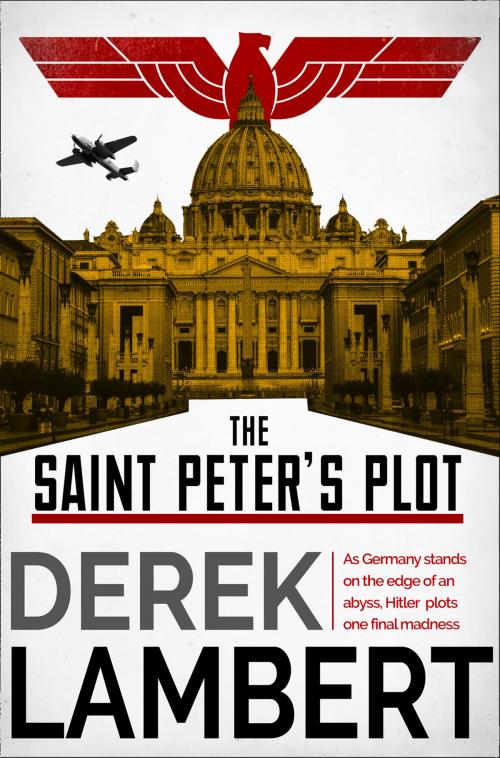 Cover of the book The Saint Peter’s Plot by Derek Lambert, HarperCollins Publishers