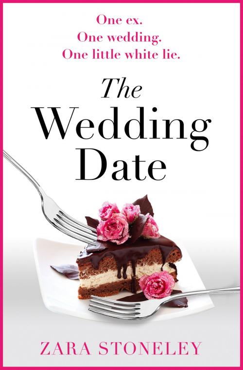 Cover of the book The Wedding Date by Zara Stoneley, HarperCollins Publishers