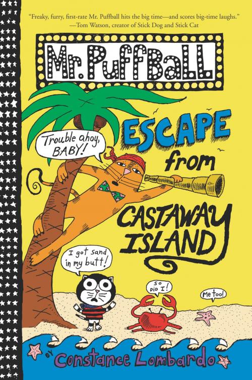 Cover of the book Mr. Puffball: Escape from Castaway Island by Constance Lombardo, HarperCollins