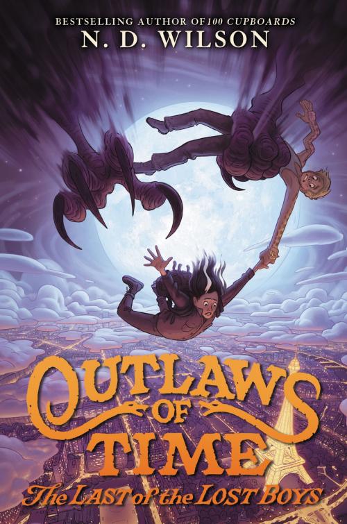 Cover of the book Outlaws of Time #3: The Last of the Lost Boys by N. D. Wilson, Katherine Tegen Books