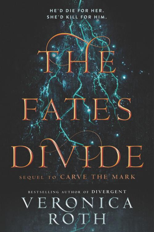 Cover of the book The Fates Divide by Veronica Roth, Katherine Tegen Books