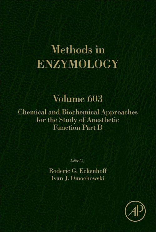 Cover of the book Chemical and Biochemical Approaches for the Study of Anesthetic Function Part B by Roderic Eckenhoff, Ivan Dmochowski, Elsevier Science