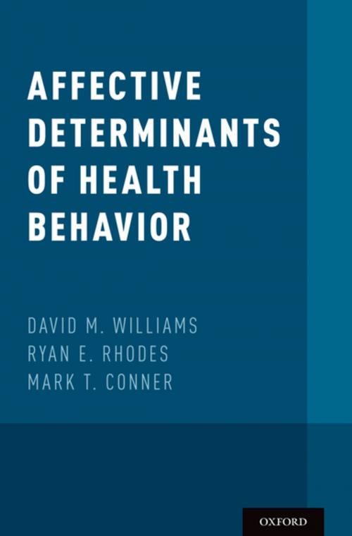 Cover of the book Affective Determinants of Health Behavior by , Oxford University Press