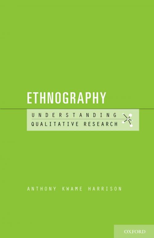 Cover of the book Ethnography by Anthony Kwame Harrison, Oxford University Press