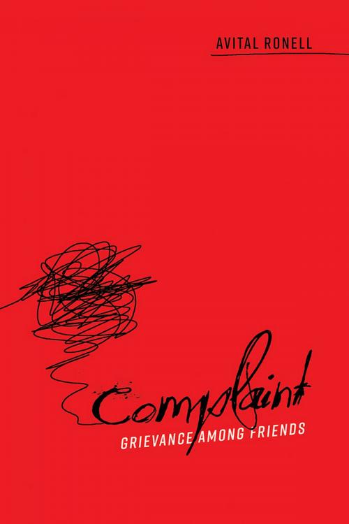Cover of the book Complaint by Avital Ronell, University of Illinois Press