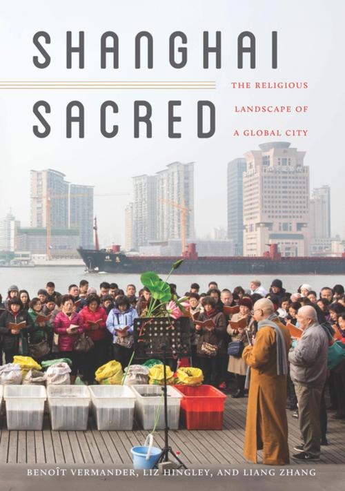 Cover of the book Shanghai Sacred by Beno�t Vermander, Liz Hingley, Liang Zhang, University of Washington Press