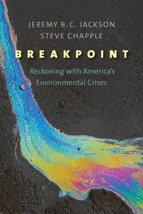 Cover of the book Breakpoint by Jeremy B. C. Jackson, Steve Chapple, Yale University Press