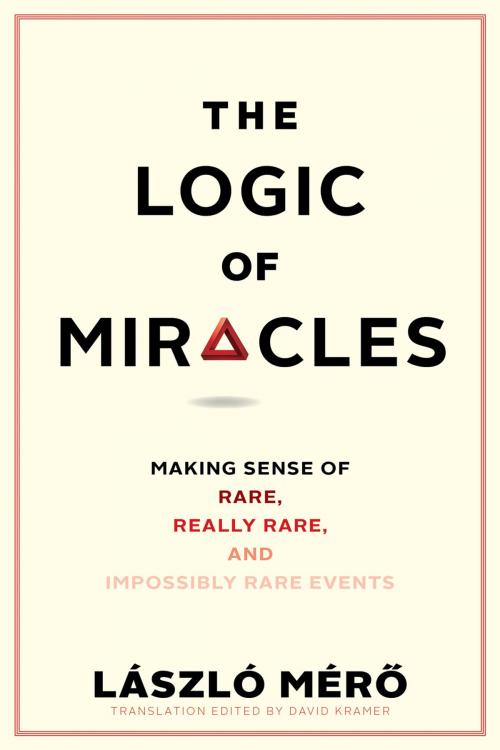 Cover of the book Logic of Miracles by Laszlo Mero, Yale University Press