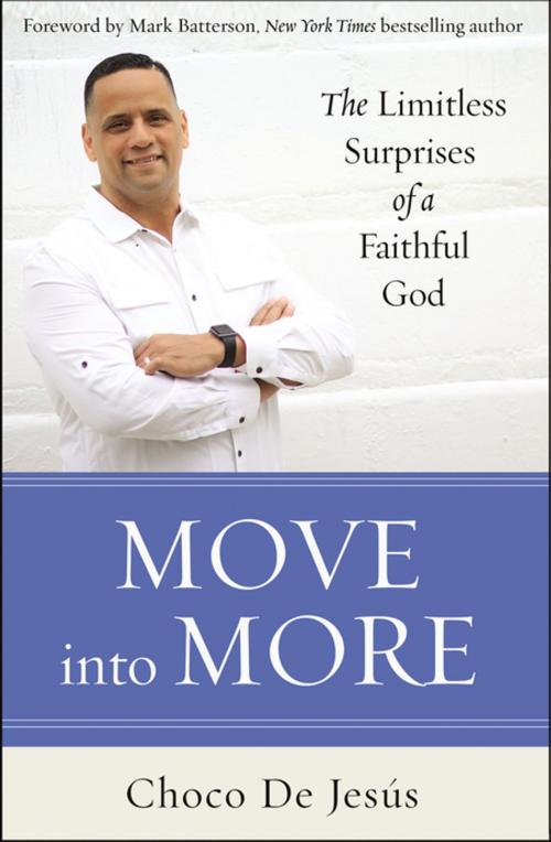 Cover of the book Move into More by Choco De Jesús, Zondervan