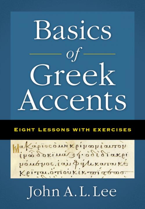 Cover of the book Basics of Greek Accents by John A. L. Lee, Zondervan Academic