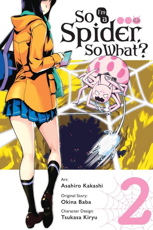Cover of the book So I'm a Spider, So What?, Vol. 2 (manga) by Asahiro Kakashi, Okina Baba, Yen Press
