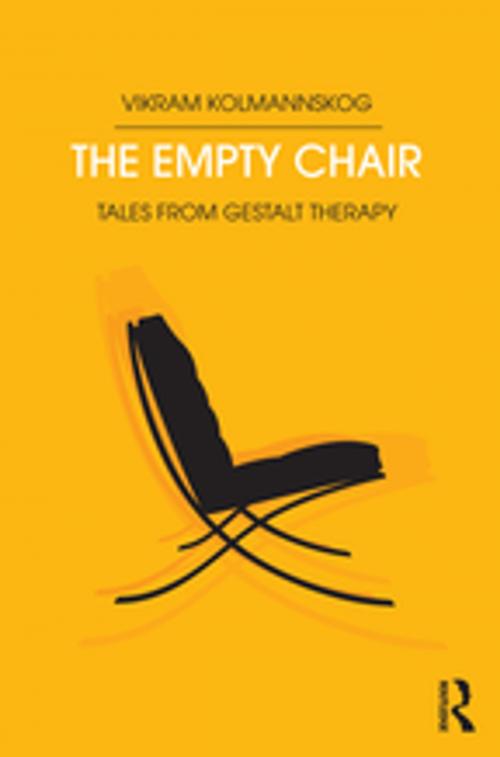 Cover of the book The Empty Chair by Vikram Kolmannskog, Taylor and Francis