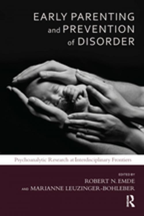Cover of the book Early Parenting and Prevention of Disorder by Robert N. Emde, Taylor and Francis