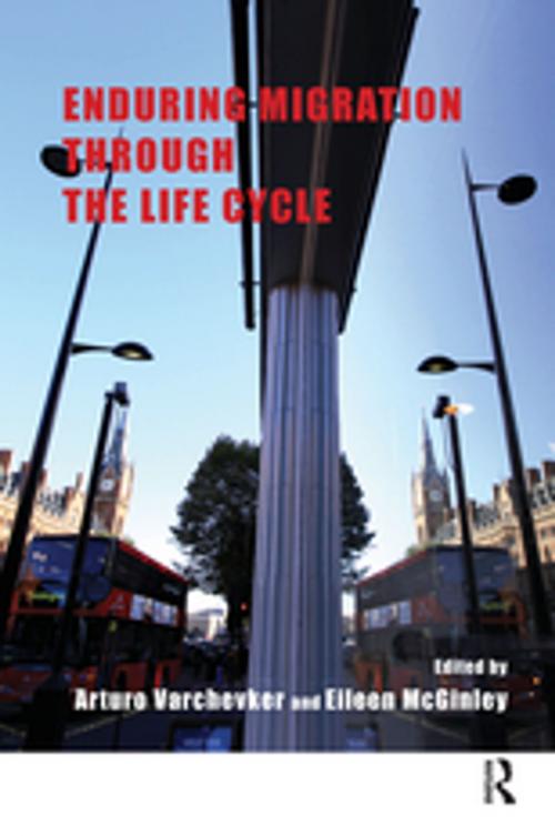 Cover of the book Enduring Migration through the Life Cycle by , Taylor and Francis