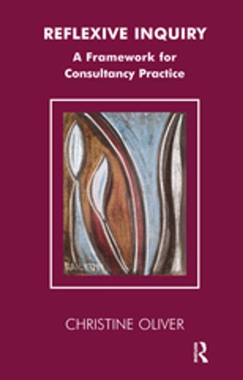 Cover of the book Reflexive Inquiry by Christine Oliver, Taylor and Francis