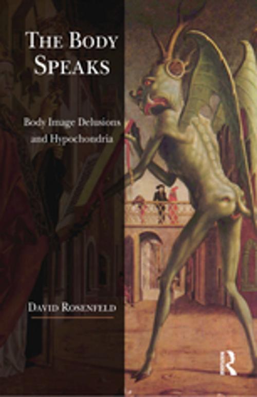 Cover of the book The Body Speaks by David Rosenfeld, Taylor and Francis
