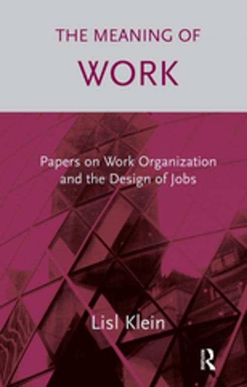Cover of the book The Meaning of Work by Lisl Klein, Taylor and Francis