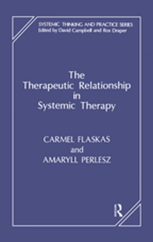 Cover of the book The Therapeutic Relationship in Systemic Therapy by , Taylor and Francis