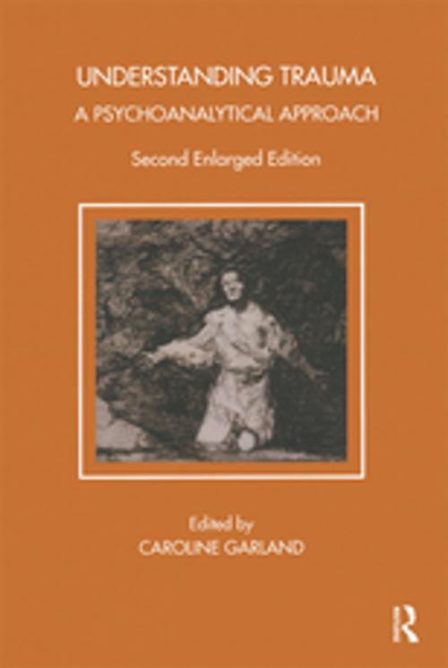 Cover of the book Understanding Trauma by Caroline Garland, Taylor and Francis