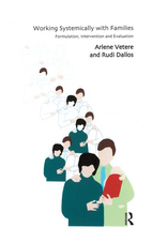 Cover of the book Working Systemically with Families by Rudi Dallos, Arlene Vetere, Taylor and Francis