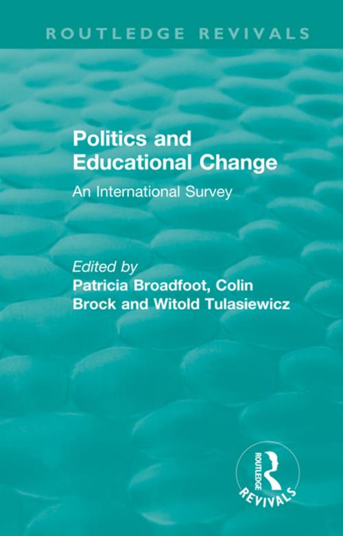 Cover of the book Politics and Educational Change by , Taylor and Francis