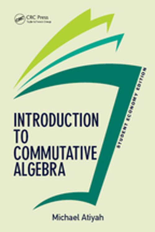 Cover of the book Introduction To Commutative Algebra, Student Economy Edition by Michael Atiyah, CRC Press