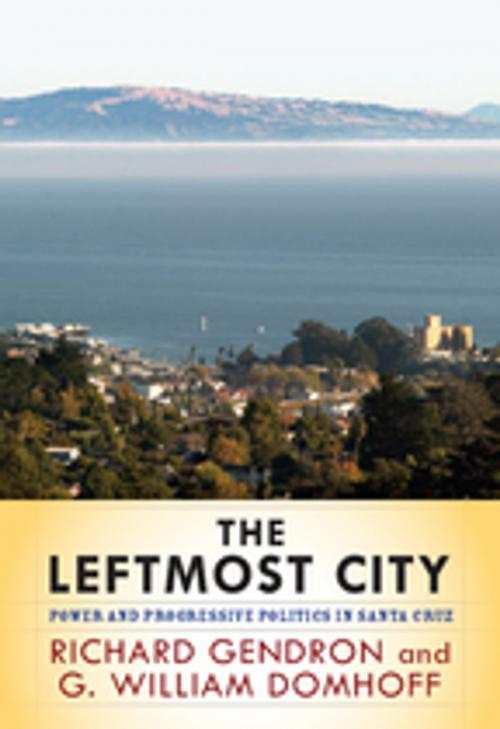 Cover of the book The Leftmost City by Richard Gendron, Taylor and Francis
