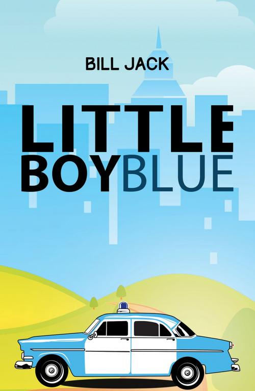 Cover of the book Little Boy Blue by Bill Jack, Austin Macauley