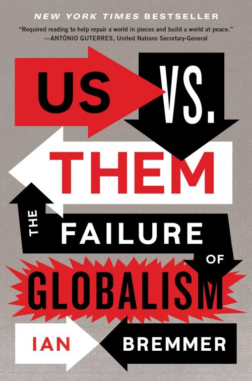 Cover of the book Us vs. Them by Ian Bremmer, Penguin Publishing Group