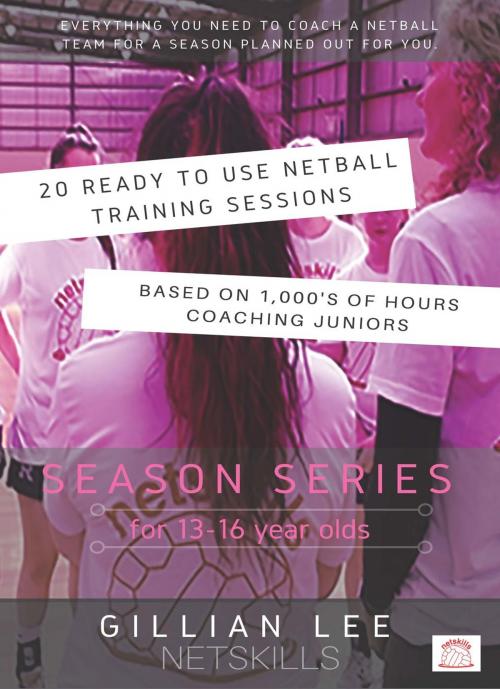 Cover of the book Season Series for 13 - 16 Year Olds by Gillian Lee, Netskills Pty Ltd