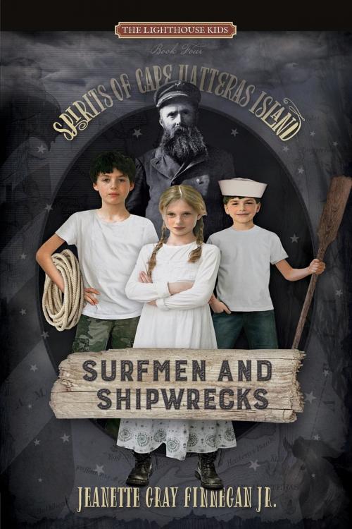 Cover of the book Surfmen and Shipwrecks by Jeanette Gray Finnegan Jr., Jeanette Gray Finnegan Jr.