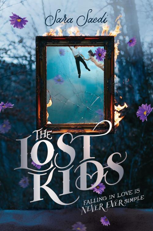 Cover of the book The Lost Kids by Sara Saedi, Penguin Young Readers Group