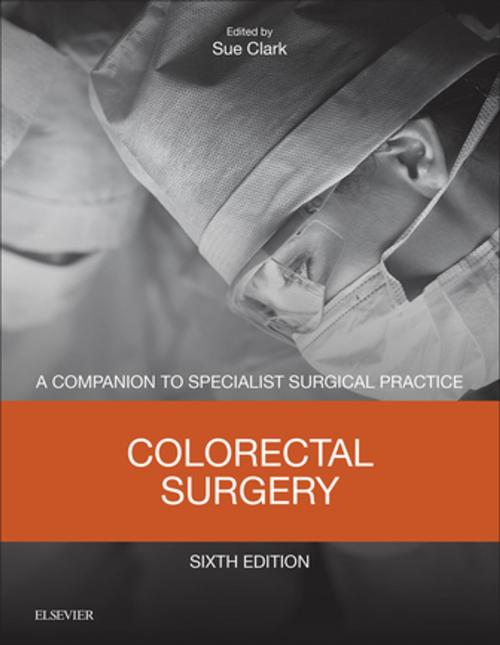 Cover of the book Colorectal Surgery E-Book by , Elsevier Health Sciences