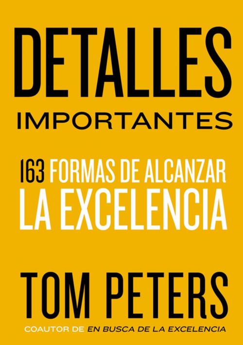 Cover of the book Detalles importantes by Thomas J. Peters, HarperCollins Espanol
