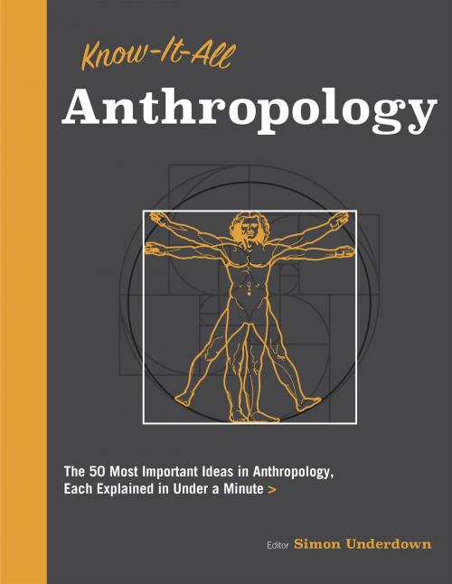 Cover of the book Know It All Anthropology by Simon Underdown, Wellfleet Press
