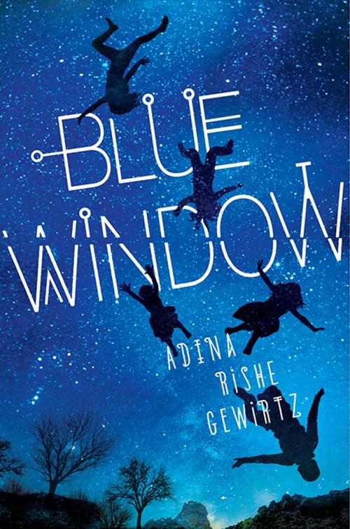 Cover of the book Blue Window by Adina Rishe Gewirtz, Candlewick Press