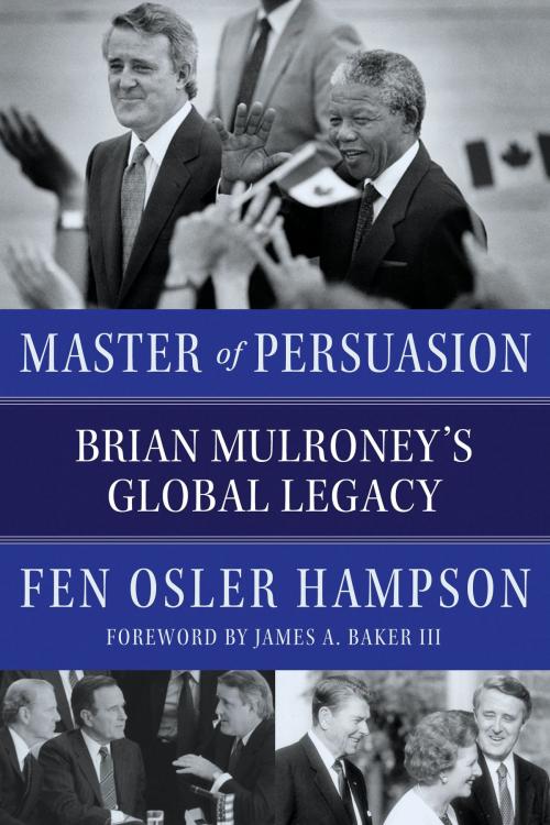Cover of the book Master of Persuasion by Fen Osler Hampson, McClelland & Stewart