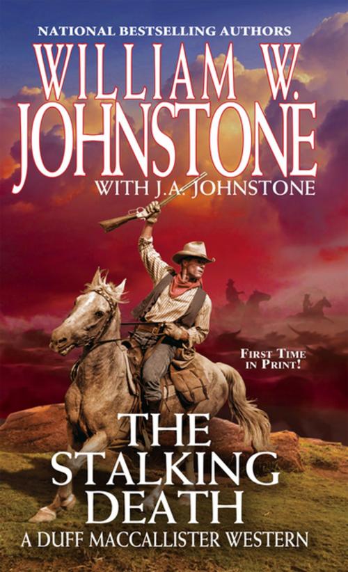 Cover of the book The Stalking Death by William W. Johnstone, J.A. Johnstone, Pinnacle Books