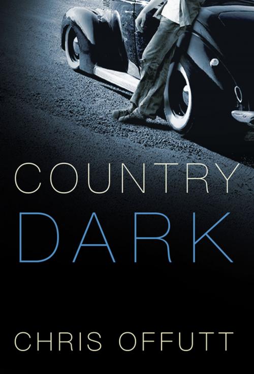 Cover of the book Country Dark by Chris Offutt, Grove Atlantic