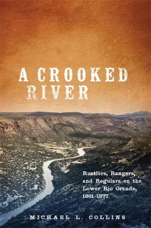 Cover of the book A Crooked River by Michael L. Collins, University of Oklahoma Press