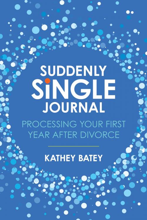 Cover of the book Suddenly Single Journal by Kathey Batey, David C Cook