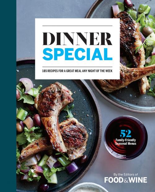 Cover of the book Dinner Special by The Editors of Food & Wine, Liberty Street