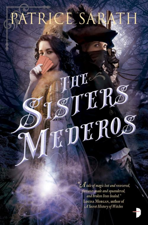 Cover of the book The Sisters Mederos by Patrice Sarath, Watkins Media