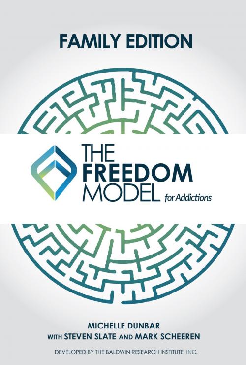 Cover of the book The Freedom Model for the Family by Baldwin Research Institute, Inc., BRI Publishing