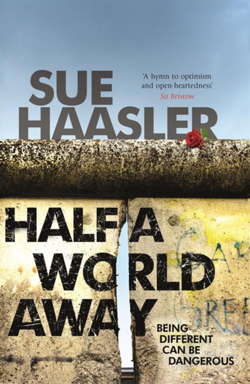 Cover of the book Half A World Away by Sue Haasler, The Dome Press