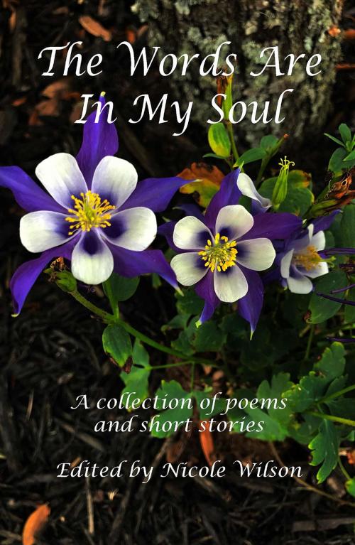 Cover of the book The Words Are In My Soul by , The Words Are In My Soul