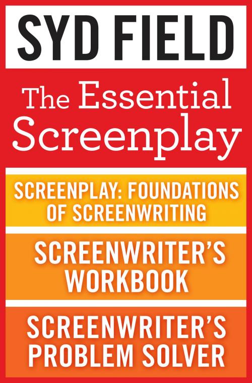 Cover of the book The Essential Screenplay (3-Book Bundle) by Syd Field, Random House Publishing Group