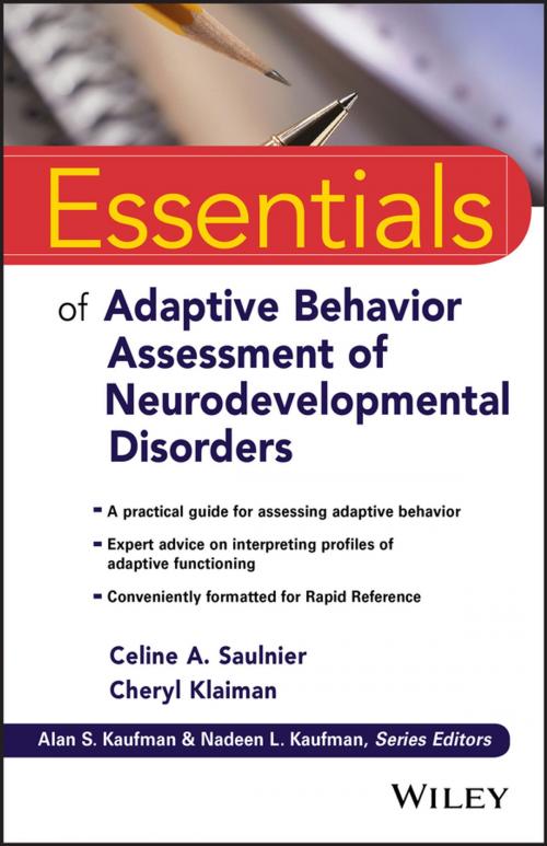 Cover of the book Essentials of Adaptive Behavior Assessment of Neurodevelopmental Disorders by Celine A. Saulnier, Cheryl Klaiman, Wiley
